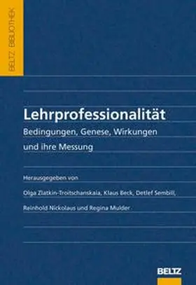 Zlatkin-Troitschanskaia / Beck / Sembill |  Lehrprofessionalität | Buch |  Sack Fachmedien