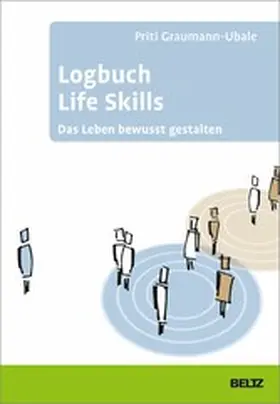 Graumann-Ubale | Logbuch Life Skills | E-Book | sack.de