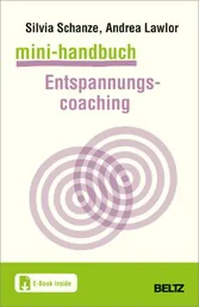 Schanze / Lawlor | Mini-Handbuch Entspannungscoaching | E-Book | sack.de