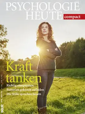  Psychologie Heute Compact 43: Kraft tanken | Buch |  Sack Fachmedien