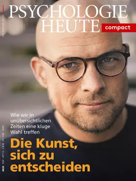 Beltz | Psychologie Heute Compact 61: Die Kunst, sich zu entscheiden | E-Book | sack.de