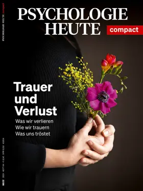 Beltz |  Psychologie Heute Compact 64: Trauer und Verlust | eBook | Sack Fachmedien