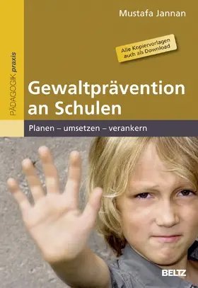 Jannan |  Gewaltprävention an Schulen | Buch |  Sack Fachmedien