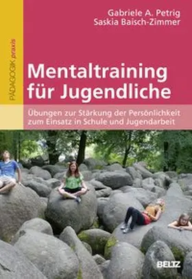 Petrig / Baisch-Zimmer |  Mentaltraining für Jugendliche | Buch |  Sack Fachmedien