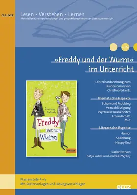 Lührs / Wysny / Schäfer-Munro |  »Freddy der Wurm« im Unterricht | Buch |  Sack Fachmedien
