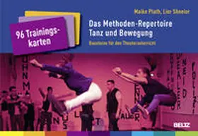 Plath / Shneior |  Das Methoden-Repertoire Tanz und Bewegung | Sonstiges |  Sack Fachmedien