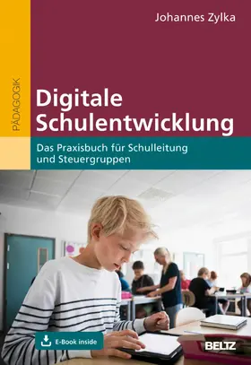 Zylka | Digitale Schulentwicklung | E-Book | sack.de