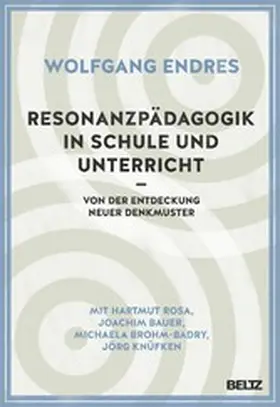 Endres | Resonanzpädagogik in Schule und Unterricht | E-Book | sack.de