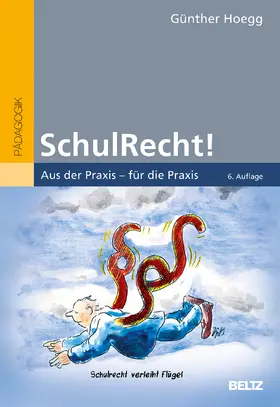 Hoegg | SchulRecht! | Buch | 978-3-407-63222-7 | sack.de