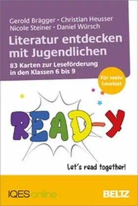 Brägger / Heusser / Steiner | Literatur entdecken mit Jugendlichen | E-Book | sack.de