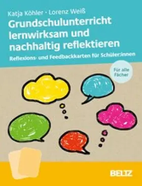 Köhler / Weiß | Kartenset Grundschulunterricht lernwirksam und nachhaltig reflektieren | E-Book | sack.de