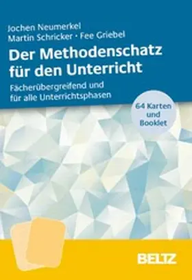 Neumerkel / Schricker / Griebel |  Der Methodenschatz für den Unterricht | eBook | Sack Fachmedien