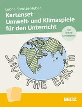 Sprotte-Huber | Kartenset Umwelt- und Klimaspiele für den Unterricht | E-Book | sack.de