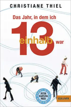 Thiel |  Das Jahr, in dem ich 13 1/2 war | Buch |  Sack Fachmedien