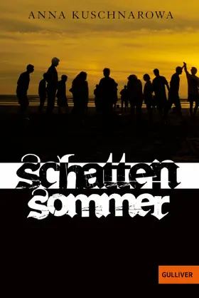 Kuschnarowa |  Schattensommer | eBook | Sack Fachmedien