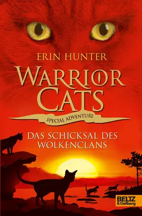 Hunter |  Warrior Cats - Special Adventure. Das Schicksal des WolkenClans | eBook | Sack Fachmedien