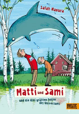 Naoura | Matti und Sami und die drei größten Fehler des Universums | E-Book | sack.de