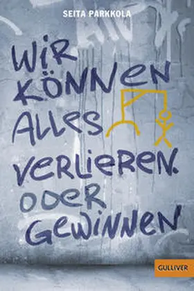 Parkkola |  Wir können alles verlieren. Oder gewinnen | Buch |  Sack Fachmedien