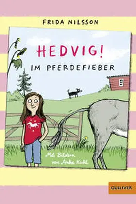 Nilsson |  Hedvig! Im Pferdefieber | Buch |  Sack Fachmedien