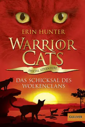 Hunter |  Warrior Cats - Special Adventure. Das Schicksal des WolkenClans | Buch |  Sack Fachmedien