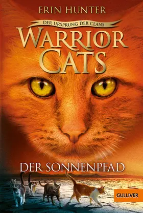 Hunter |  Warrior Cats - Der Ursprung der Clans. Der Sonnenpfad | eBook | Sack Fachmedien