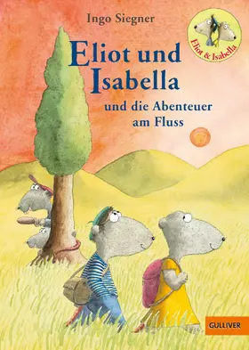 Siegner |  Eliot und Isabella und die Abenteuer am Fluss | eBook | Sack Fachmedien