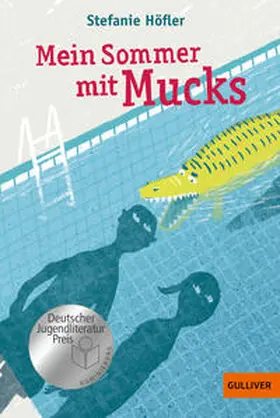 Höfler |  Mein Sommer mit Mucks | Buch |  Sack Fachmedien