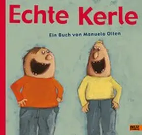 Olten |  Echte Kerle | eBook | Sack Fachmedien