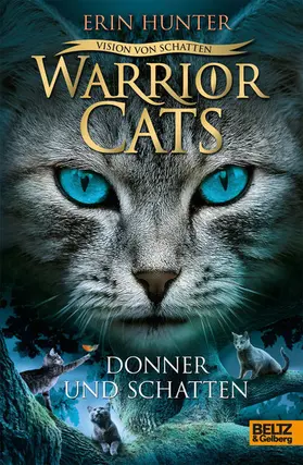 Hunter |  Warrior Cats - Vision von Schatten. Donner und Schatten | eBook | Sack Fachmedien
