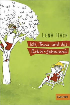 Hach |  Ich, Tessa und das Erbsengeheimnis | Buch |  Sack Fachmedien