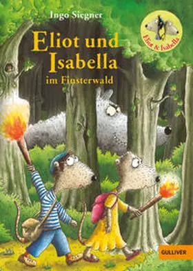 Siegner |  Eliot und Isabella im Finsterwald | Buch |  Sack Fachmedien