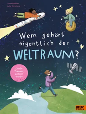 Scheller |  Wem gehört eigentlich der Weltraum? | Buch |  Sack Fachmedien