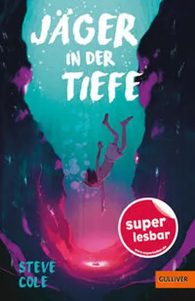 Cole |  Jäger in der Tiefe | Buch |  Sack Fachmedien