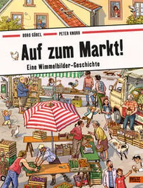 Göbel / Knorr |  Auf zum Markt! | Buch |  Sack Fachmedien