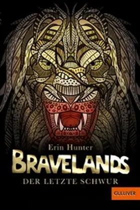 Hunter |  Bravelands - Der letzte Schwur | eBook | Sack Fachmedien