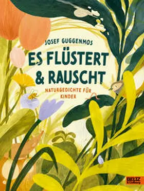 Guggenmos / Schweizer |  Es flüstert und rauscht | Buch |  Sack Fachmedien