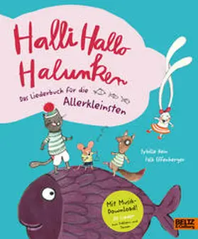 Hein / Effenberger | Halli Hallo Halunken - Das Liederbuch für die Allerkleinsten. | Buch | 978-3-407-75658-9 | sack.de