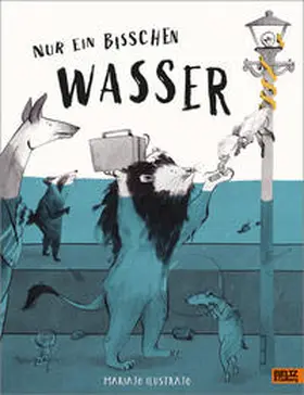Ilustrajo |  Nur ein bisschen Wasser | Buch |  Sack Fachmedien
