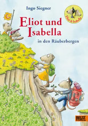 Siegner |  Eliot und Isabella in den Räuberbergen | Buch |  Sack Fachmedien