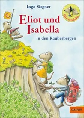 Siegner |  Eliot und Isabella in den Räuberbergen | eBook | Sack Fachmedien