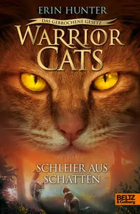 Hunter |  Warrior Cats 7/03 - Das gebrochene Gesetz - Schleier aus Schatten | Buch |  Sack Fachmedien