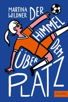 Wildner |  Der Himmel über dem Platz | eBook | Sack Fachmedien