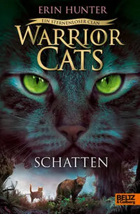 Hunter | Warrior Cats - Ein sternenloser Clan. Schatten | Buch | 978-3-407-75908-5 | www2.sack.de