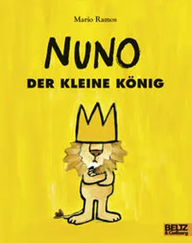 Ramos |  Nuno, der kleine König | Buch |  Sack Fachmedien