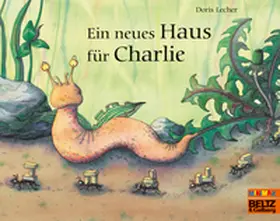 Lecher |  Ein neues Haus für Charlie | Buch |  Sack Fachmedien