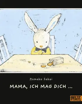 Sakai |  Mama, ich mag dich ... | Buch |  Sack Fachmedien