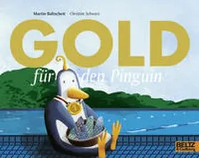 Baltscheit / Schwarz |  Gold für den Pinguin | Buch |  Sack Fachmedien