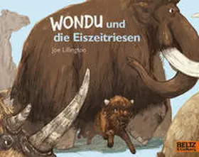 Lillington |  Wondu und die Eiszeitriesen | Buch |  Sack Fachmedien