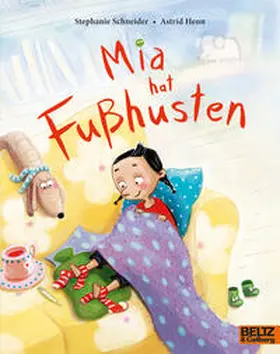 Schneider |  Mia hat Fußhusten | Buch |  Sack Fachmedien