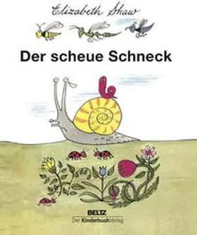 Shaw |  Der scheue Schneck | Buch |  Sack Fachmedien